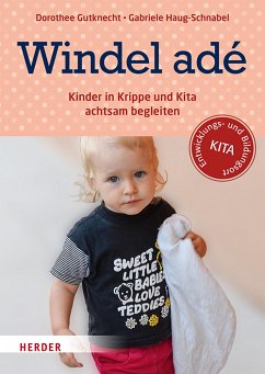 Windel adé (eBook, PDF) - Gutknecht, Dorothee; Haug-Schnabel, Gabriele