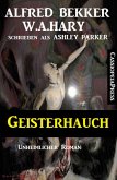 Geisterhauch: Unheimlicher Roman (eBook, ePUB)