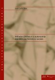 Wilhelm Dilthey e a autonomia das ciências histórico-sociais (eBook, ePUB) Wilhelm Dilthey e a autonomia das ciências histórico-sociais (eBook, ePUB)