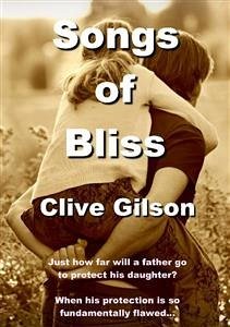 Songs Of Bliss (eBook, ePUB) - Gilson, Clive; Unknown