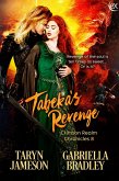 Tabeka's Revenge (Crimson Realm Chronicles, #8) (eBook, ePUB) Tabeka's Revenge (Crimson Realm Chronicles, #8) (eBook, ePUB)