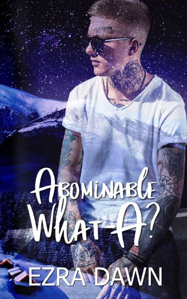 Abominable What-A? (eBook, ePUB) Abominable What-A? (eBook, ePUB)