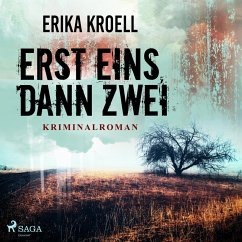 Erst eins, dann zwei (Ungekürzt) (MP3-Download) - Kroell, Erika