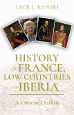 History of France, Low Countries and Iberia (eBook, ePUB)