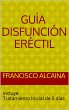 Guía Disfunción Eréctil (eBook, ePUB) - Bild 1