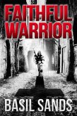 Faithful Warrior (eBook, ePUB)