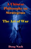 A Chinese Philosophy on Strategems The Art of War (eBook, ePUB)