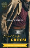 Mail-Order Groom (Morrow Creek, #5) (eBook, ePUB)