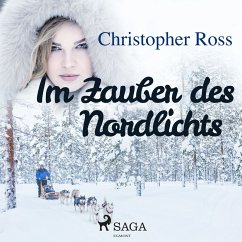 Im Zauber des Nordlichts (MP3-Download) - Ross, Christopher