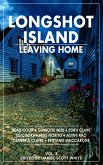 Longshot Island: Leaving Home (eBook, ePUB)