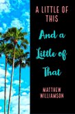 A Little of This and a Little of That (eBook, ePUB) A Little of This and a Little of That (eBook, ePUB)
