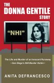 The Donna Gentile Story: The Life and Murder of an Innocent Runaway (eBook, ePUB)