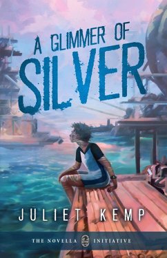 A Glimmer Of Silver (eBook, ePUB) - Kemp, Juliet