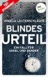 Blindes Urteil / Ein Fall für Engel... - Bild 1