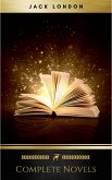The Complete Novels of Jack London (eBook, ePUB)