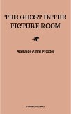 The Ghost in the Picture Room (eBook, ePUB)