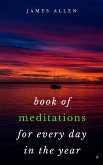 Book of Meditations For Every Day in the Year (eBook, ePUB)