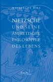Nietzsche und seine ästhetische Philosophie des Lebens (eBook, PDF)