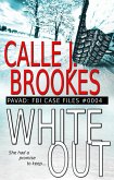 White Out (PAVAD: FBI Case Files, #4) (eBook, ePUB)