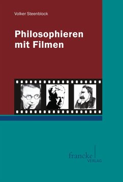 Philosophieren mit Filmen (eBook, PDF) - Steenblock, Volker