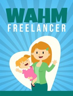 Work at Home Mom Freelance (eBook, ePUB) - Anuar, Muhammad Nur Wahid