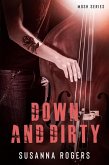 Down and Dirty (Mosh Book, #2) (eBook, ePUB) Down and Dirty (Mosh Book, #2) (eBook, ePUB)