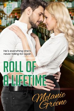 Roll of a Lifetime (Roll of the Dice, #5) (eBook, ePUB) - Greene, Melanie