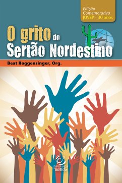 O grito do Sertão Nordestino (eBook, ePUB) - Roggensinger, Beat