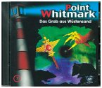 Das Grab aus Wüstensand / Point Whitmark Bd.7 (1 Audio-CD)