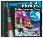 Die Nacht der ewigen Fliegen / Point Whitmark Bd.11 (1 Audio-CD)