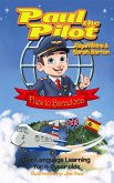 Paul the Pilot Flies to Barcelona Fun Language Learning for 4-7 Year Olds (Paul the Pilot Bilingual Storybooks - English and Spanish, #1) (eBook, ePUB)