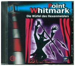 Die Würfel des Hexenmeisters / Point Whitmark Bd.13 (1 Audio-CD) - Point Whitmark