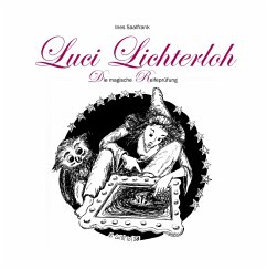 Luci Lichterloh (eBook, ePUB)