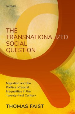 The Transnationalized Social Question (eBook, ePUB) - Faist, Thomas