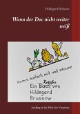 Wenn der Doc nicht weiter weiß (eBook, ePUB)
