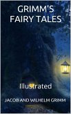 Grimms’ Fairy Tales - Illustrated (eBook, ePUB)