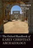 The Oxford Handbook of Early Christian Archaeology (eBook, ePUB)