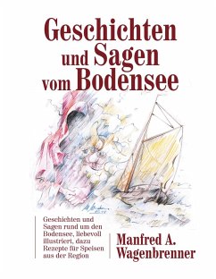 Geschichten und Sagen vom Bodensee (eBook, ePUB)