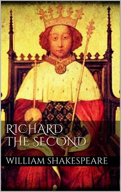 Richard the second (eBook, ePUB)