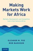 Making Markets Work for Africa (eBook, ePUB)