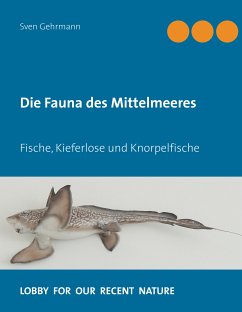 Die Fauna des Mittelmeeres (eBook, ePUB) - Gehrmann, Sven