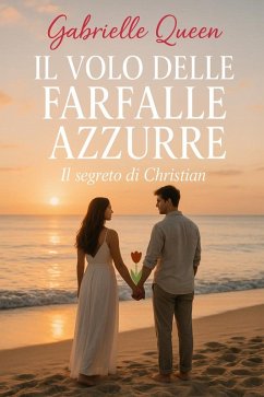 Cover Il Volo delle Farfalle Azzurre (eBook, ePUB)