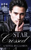 Star-Crossed (Ajax & Orion, #2) (eBook, ePUB)