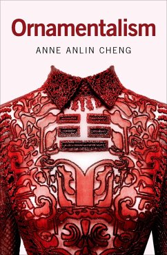 Ornamentalism (eBook, ePUB) - Cheng, Anne Anlin