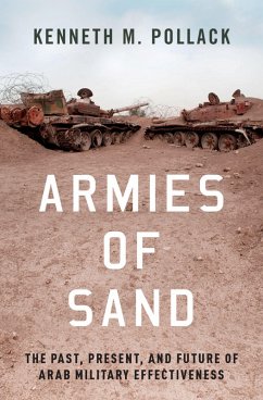 Armies of Sand (eBook, PDF) - Pollack, Kenneth M.