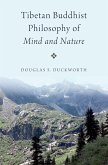 Tibetan Buddhist Philosophy of Mind and Nature (eBook, ePUB)