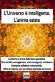 L'universo è intelligente. L'anima esiste (eBook, ePUB)