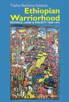 Ethiopian Warriorhood (eBook, ePUB) - Berhane-Selassie, Tsehai