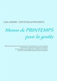 Menus de printemps pour la goutte (eBook, ePUB)