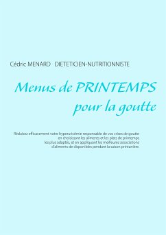 Menus de printemps pour la goutte (eBook, ePUB) - Menard, Cédric
